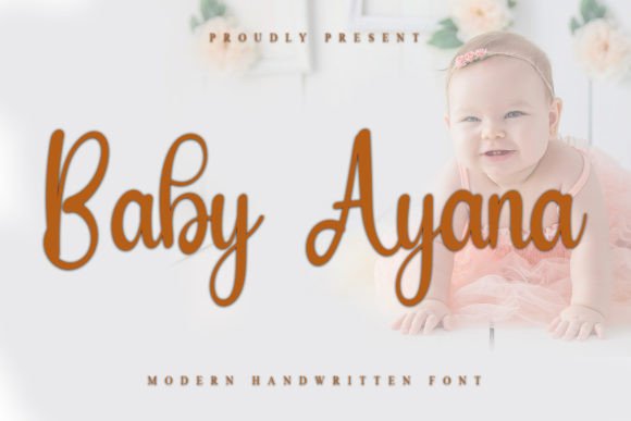 Baby Ayana: An Elegant Script Font for Branding Projects