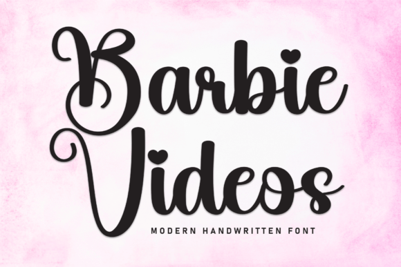 Barbie Videos: The Sweet Handwritten Font Every Crafter Needs