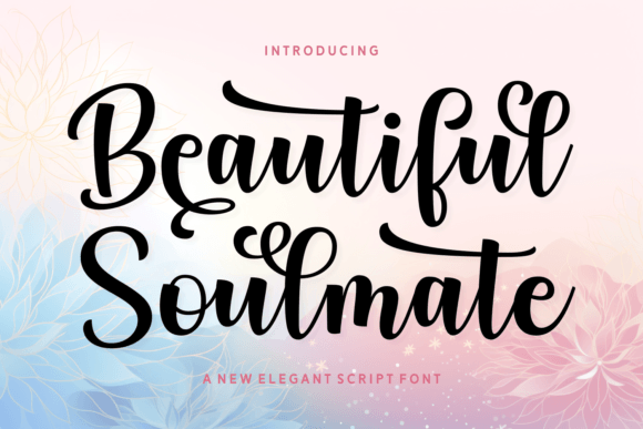Beautiful Soulmate Font: A Campaign Designer’s Review