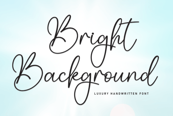 Bright Background Font: A Handwritten Typeface for Authentic Branding