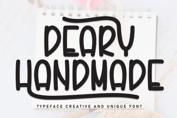 Deary Handmade Font: A Web Designer’s Review for Digital Branding