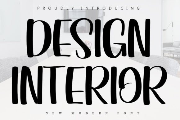 Design Interior Font: A Handwritten Typeface for Editorial Design