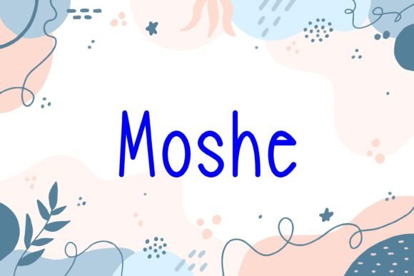 Moshe Handwritten Font: A Whimsical Typeface for Crafters and Sellers