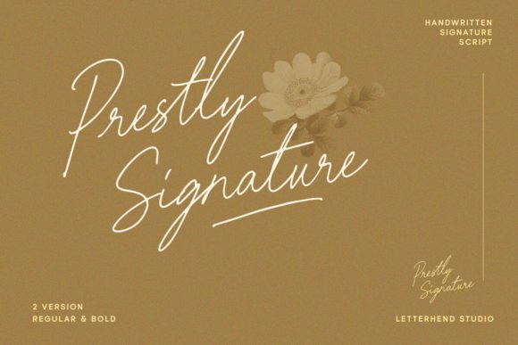 Prestly Signature Font Review for Campaign Designers