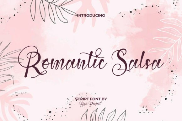 Romantic Salsa Font Review: A Script Typeface for Refined Branding